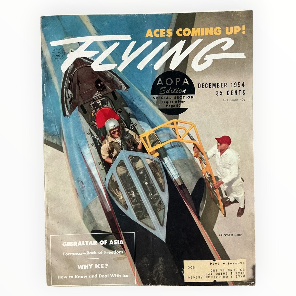 FLYING Magazine December 1954 Convair F 102 AOPA Edition Aces Coming Up
